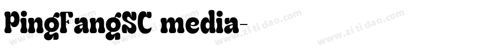 PingFangSC media字体转换